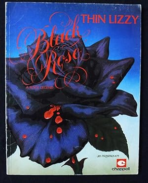 Black Rose a Rock Legend Thin Lizzy (First Edition)