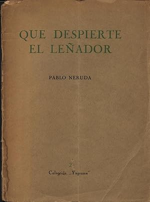 Que despierte el Leñador