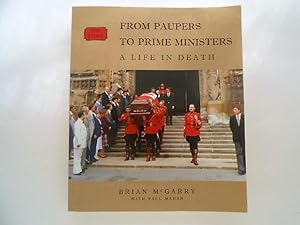 From Paupers to Prime Ministers: A Life in Death (signed)