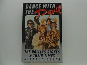 Dance with the Devil: The Rolling Stones & Their Times