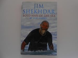 Bold Man of the Sea: My Epic Journey (signed)