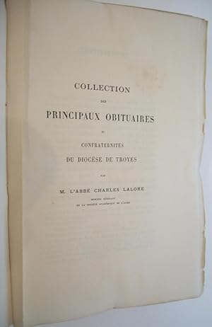 collection des Principaux OBITUAIRES et CONFRATERNITÉS du Diocèse de TROYES