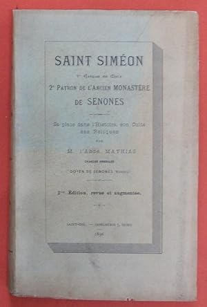 SAINT SIMÉON - Patron du Monastère de SENONES