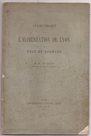 avant projet pour l'ALIMENTATION de LYON en EAUX de SOURCES