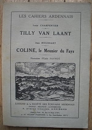 TILLY VAN LAANT - COLINE, le meunier du Fays