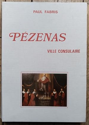 PÉZENAS ville Consulaire