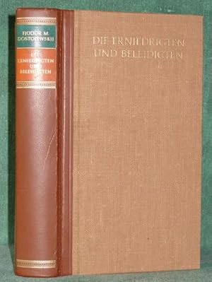 Die Erniedrigten und Beleidigten. Roman. Aus dem Russischen übertragen von Hermann Asemissen.