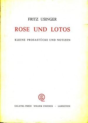 Rose und Lotos. Kleine Prosastücke und Notizen.