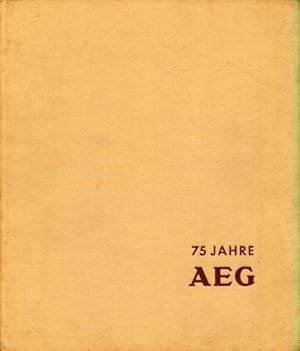 75 Jahre AEG.