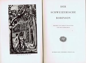 Der Schweizerische Robinson. Erzählt von Johann David Wyss und Felix Moeschlin.