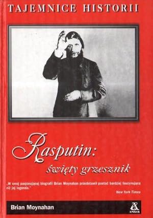 Rasputin: swiety grzesznik