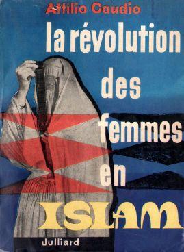 La r?volution des femmes en Islam