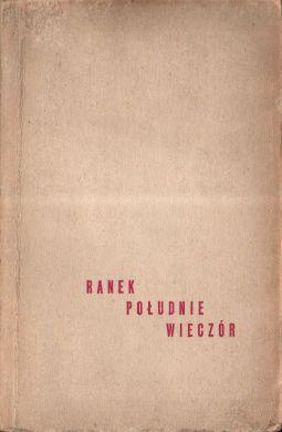 Ranek Poludnie Wieczor