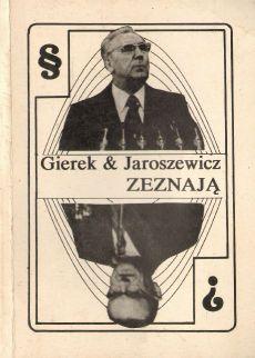 Gierek & Jaroszewicz zeznaja