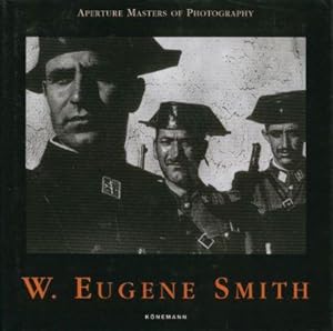 W.Eugene Smith. Aperture masters photography
