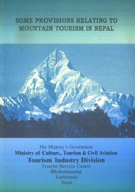 Some Provisions Relating to Mountain Tourism in Nepal 2004