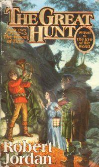 The Great Hunt. Book Two The Wheel of Time