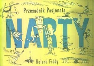 Przesadnik pasjonata. Narty