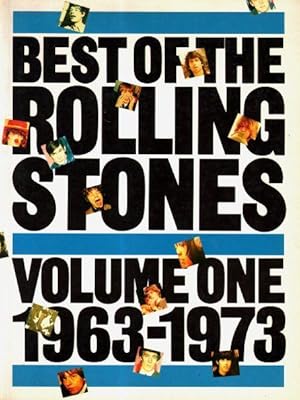 Best of the Rolling Stones. Volume one 1963-1973