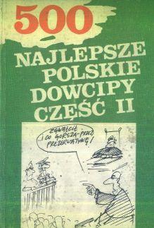 Najlepsze polskie dowcipy, cz. 2