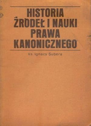 Historia zrodel i nauki prawa kanonicznego