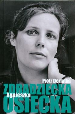 Zdradziecka Agnieszka Osiecka