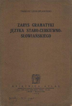 Zarys gramatyki staro-cerkiewno-slowianskiego