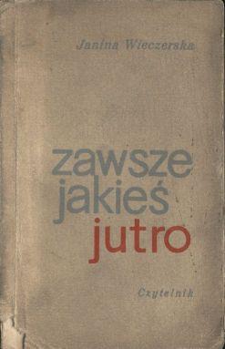 Zawsze jakies jutro