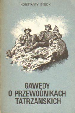 Gawedy o przewodnikach tatrzanskich