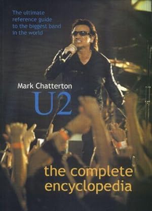 U2. The complete encyclopedia