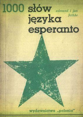 1000 slow jezyka esperanto. Kurs miedzynarodowego jezyka esperanto