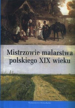 Mistrzowie malarstwa polskiego