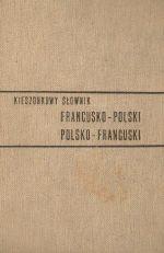 Kieszonkowy slownik francusko-polski i polsko-francuski