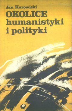 Okolice humanistyki i polityki