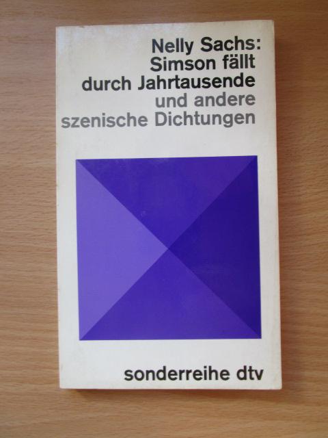 Simson fällt durch Jahrtausende - Sachs, Nelly