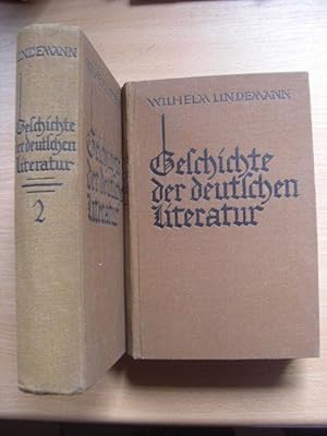 Wilhelm Lindemanns Geschichte der deutschen Literatur 2 Bände 1923