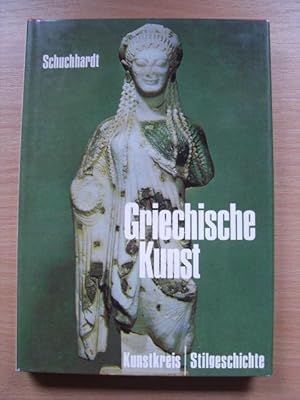 Griechische Kunst. (Bd. 2) Stilgeschichte
