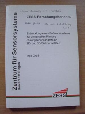 Entwicklung eines Softwaresystems zur universellen Planung chirurgischer Eingriffe an 2D- und 3D-...