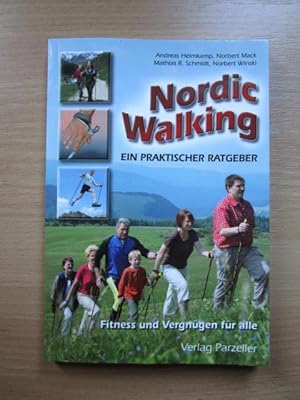 Helmkamp Nordic Walking : ein praktischer Ratgeber ; Fitness und Vergnügen für alle.