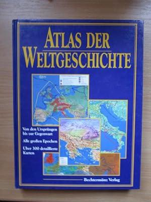 Atlas der Weltgeschichte. hrsg. von Geoffrey Barraclough