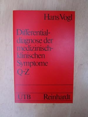 UTB vogl differential diagnose der medizinisch klinischen Symtome Q-Z