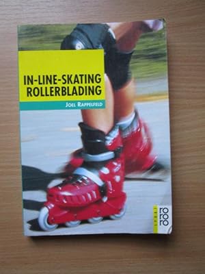 Rappelfeld In-line-Skating, rollerblading. Dt. von Manuele Heise. (Fachliche Beratung Hardy Puttk...