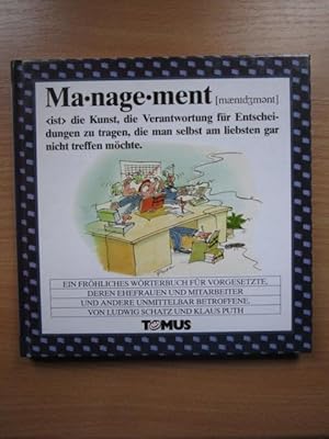 HC Tomus Management : ein fröhliches Wörterbuch für Vorgesetzte, deren Ehefrauen und Mitarbeiter ...