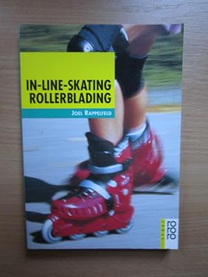 In-line-Skating, rollerblading. Dt. von Manuele Heise. (Fachliche Beratung Hardy Puttkammer). [Il...