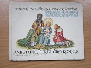 Schaubilder für ein Wunderkästchen (Anbetung der hl. drei Könige) 1. Ausgabe