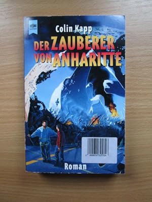 Der Zauberer von Anharitte : Roman. Aus dem Amerikan. von Michael K. Iwoleit / Heyne-Bücher / 6 /...