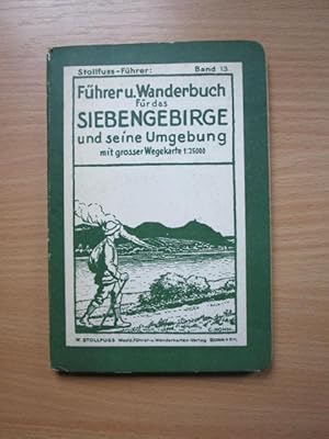 1933 Führer u. Wanderbuch für das Siebengebirge und seine Umgebung