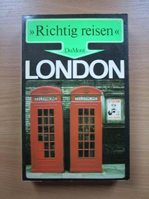 London. [Red. Bearb. u. Fotos]:. [Texte]: Peter Sahla / Richtig reisen