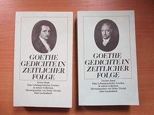 Goethe Gedichte in zeitlicher Folge. 2 Bände Eine lebensgeschichte Goethes in seinen Gedichten