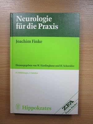 Neurologie für die Praxis.ZFA-Praxis-Bücher Joachim Finke / ZFA-Praxis-Bücher